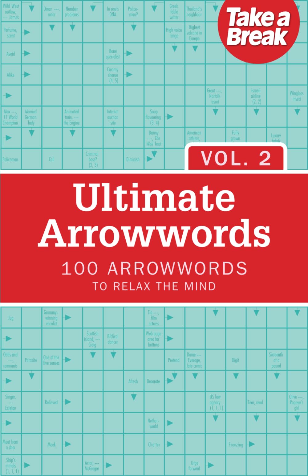 Ultimate Arrowwords Vol.2: 100 arrowwords to relax the mind (Ultimate Puzzles)