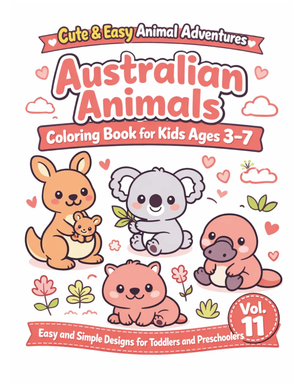AUSTRALIAN ANIMALS: Cute & Easy Animal Adventures, Coloring Book for Kids Ages 3-7