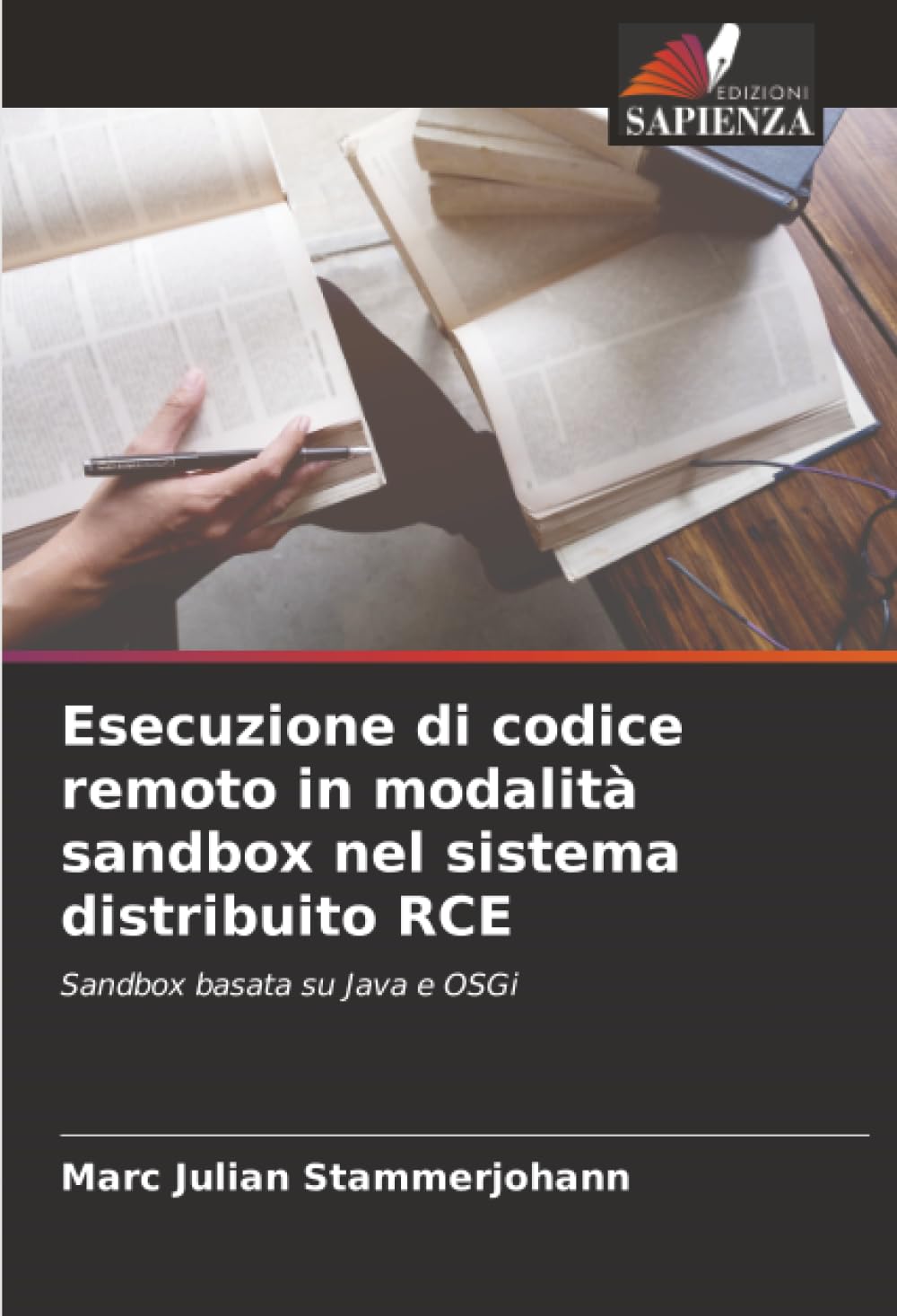 Esecuzione di codice remoto in modalità sandbox nel sistema distribuito RCE: Sandbox basata su Java e OSGi