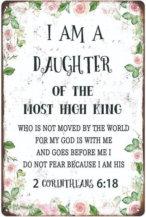 Horienteeon Bible Verse Inspirational Wall Decor I Am A Daughter of The Most High King 2 Corinthians 6:18 20x30cm Aluminum Christian Religious Gifts for Room Decor Wall Art Home