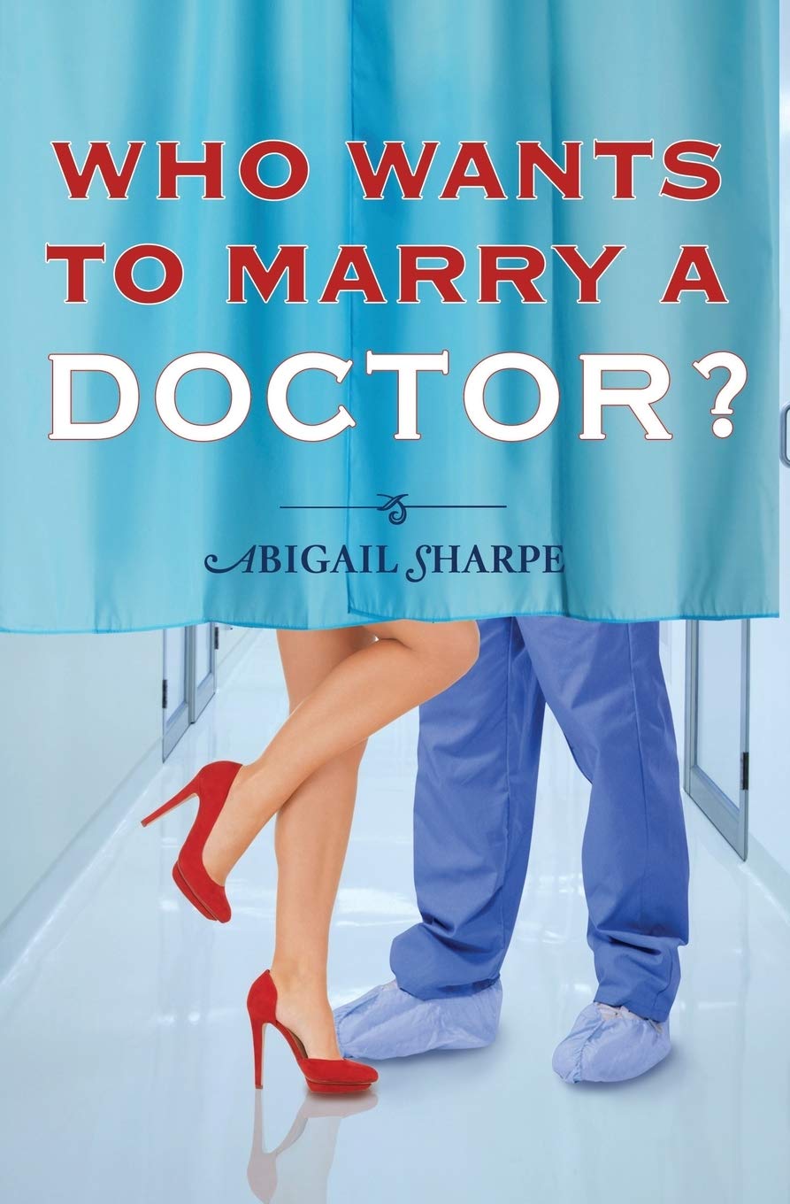 Buy Who Wants to Marry a Doctor?: 2 (With This Ring, 2) — BookShops.in