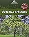 Arbres et arbustes