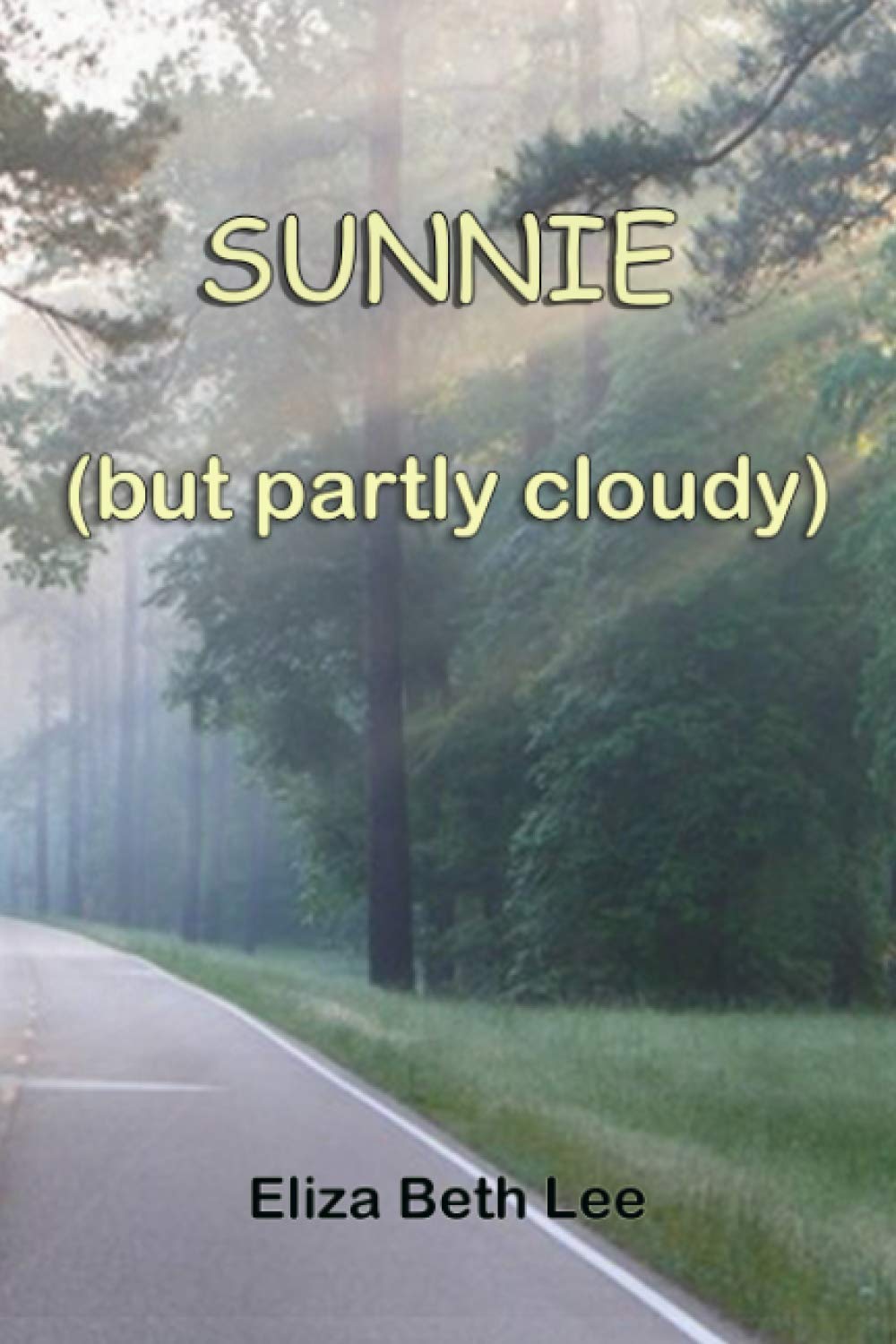 Sunnie (but partly cloudy): 40 years of life changing choices and answered prayers
