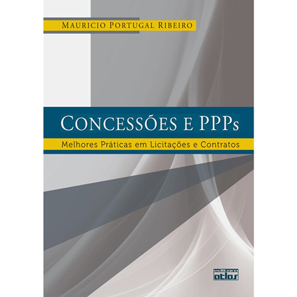 Capa de Concessões e PPPs. Melhores Práticas em Licitações e Contratos