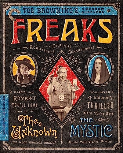 Freaks / The Unknown / The Mystic: Tod Brownings Sideshow Shockers (The Criterion Collection) [Blu-ray]