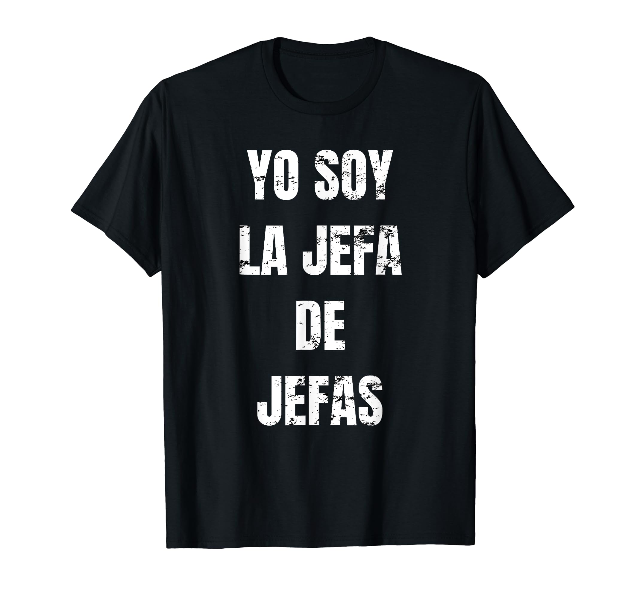 La mera Jefa The boss teezYo Soy La Jefa Latina Boss Vintage t-shirt T-Shirt