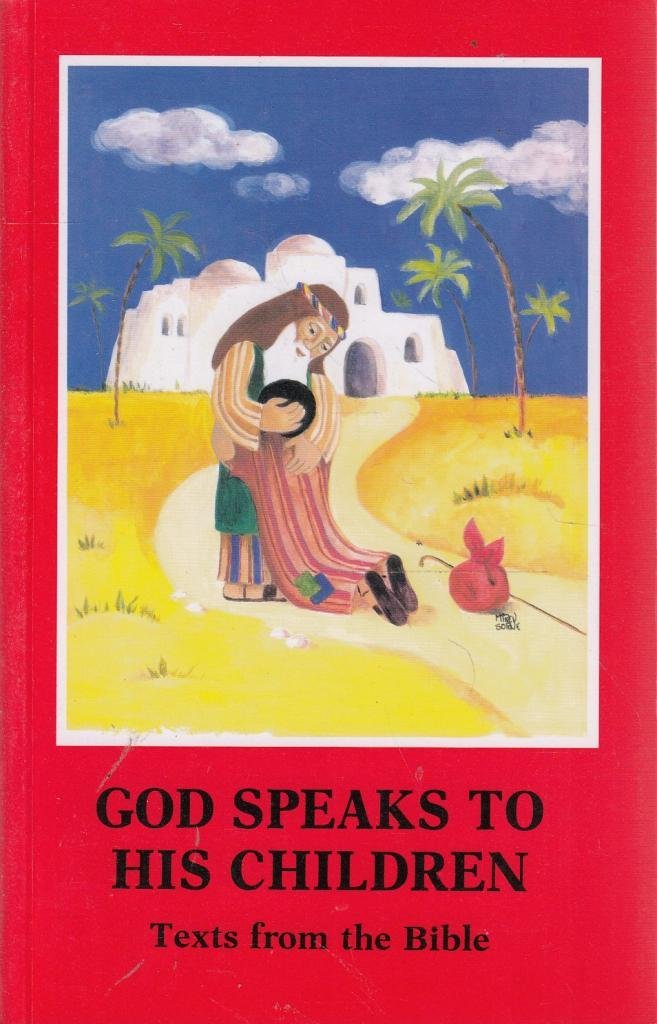God Speaks To His Children Texts From The Bible