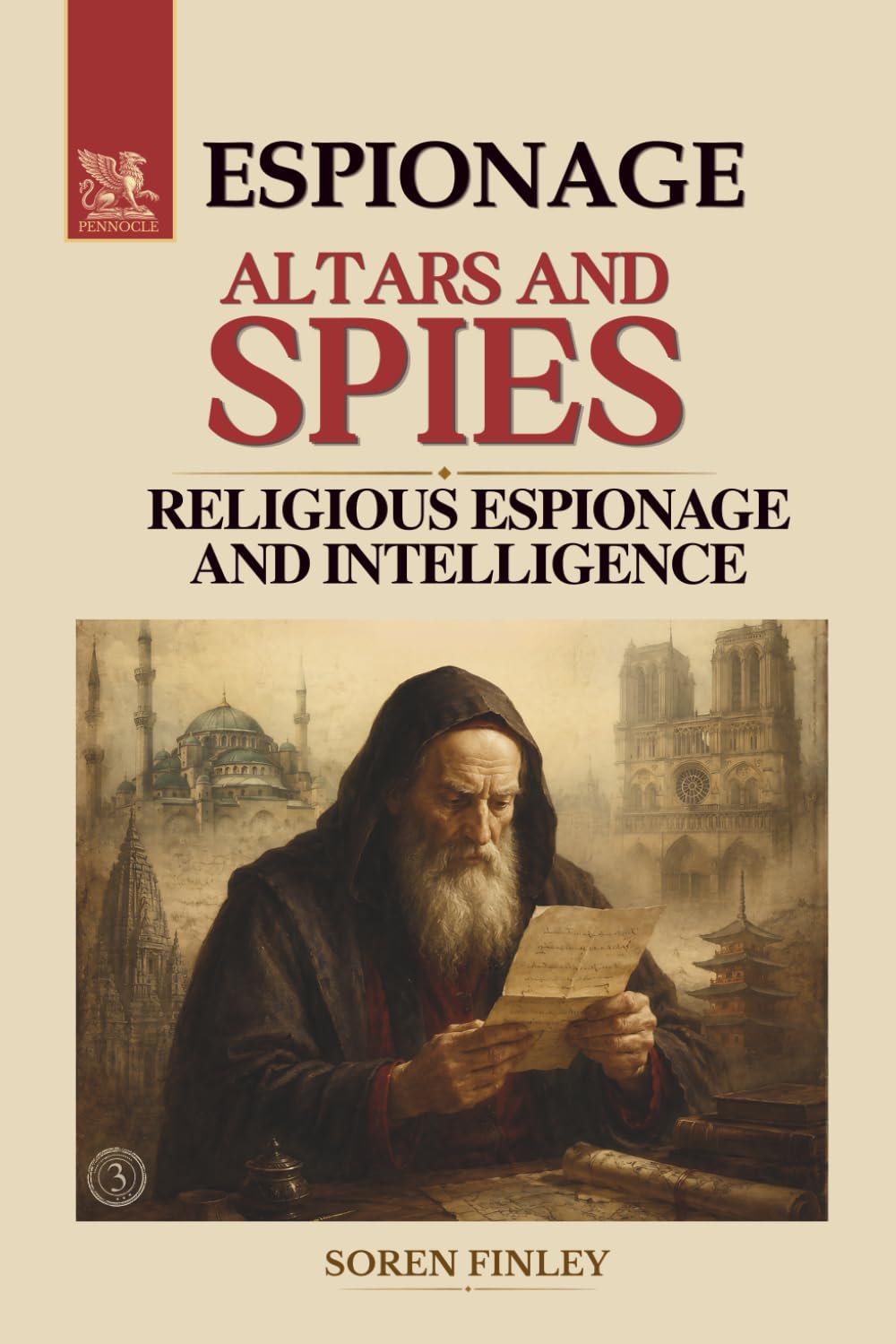 Altars and Spies. A Global History of Religious Espionage and Intelligence