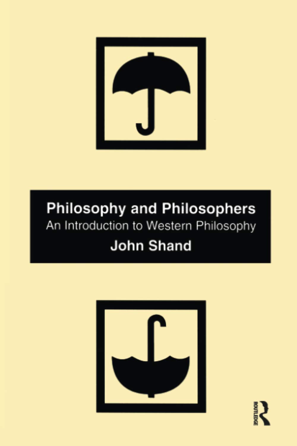 Philosophy and Philosophers: An Introduction to Western Philosophy