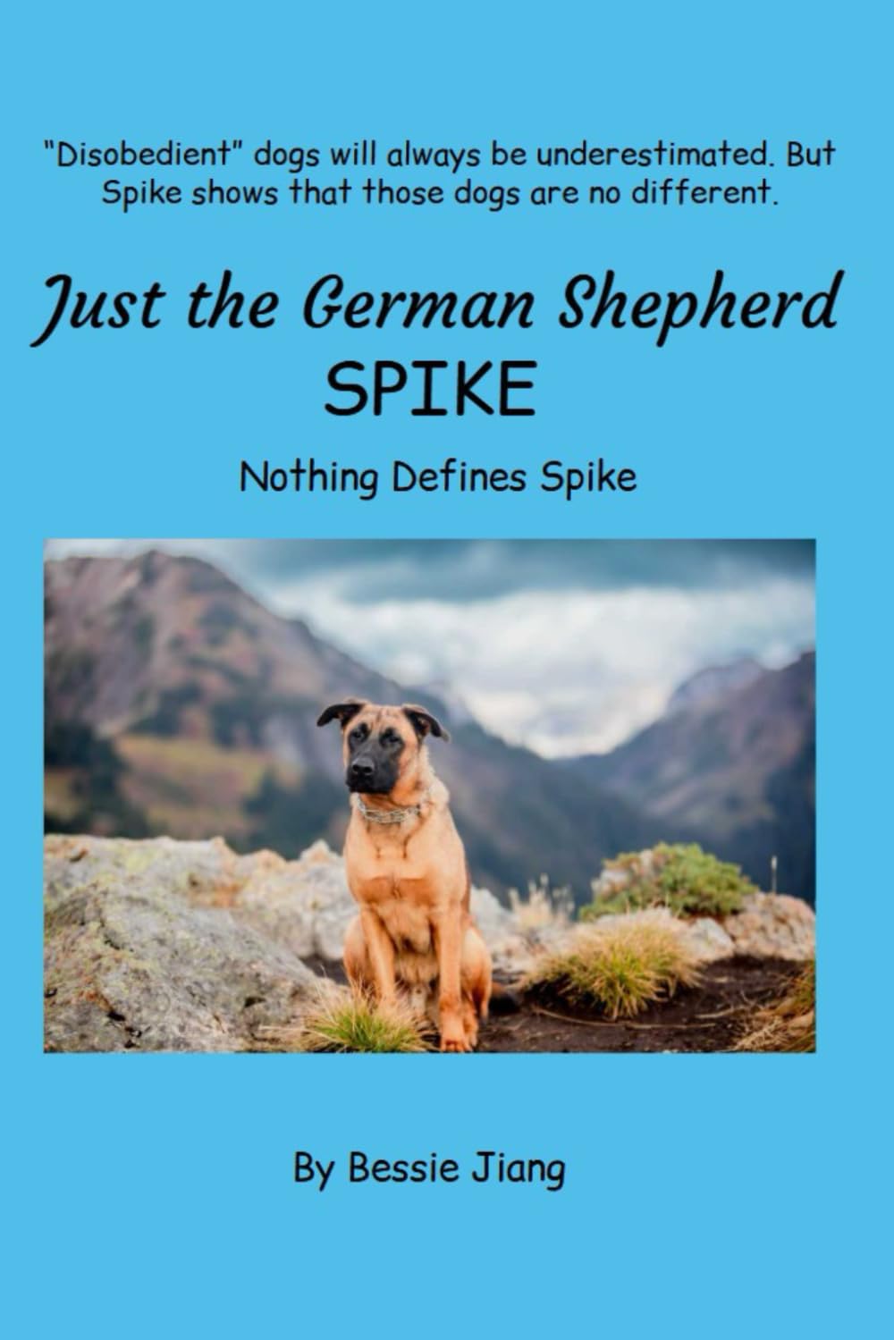 Just the German Shepherd Spike