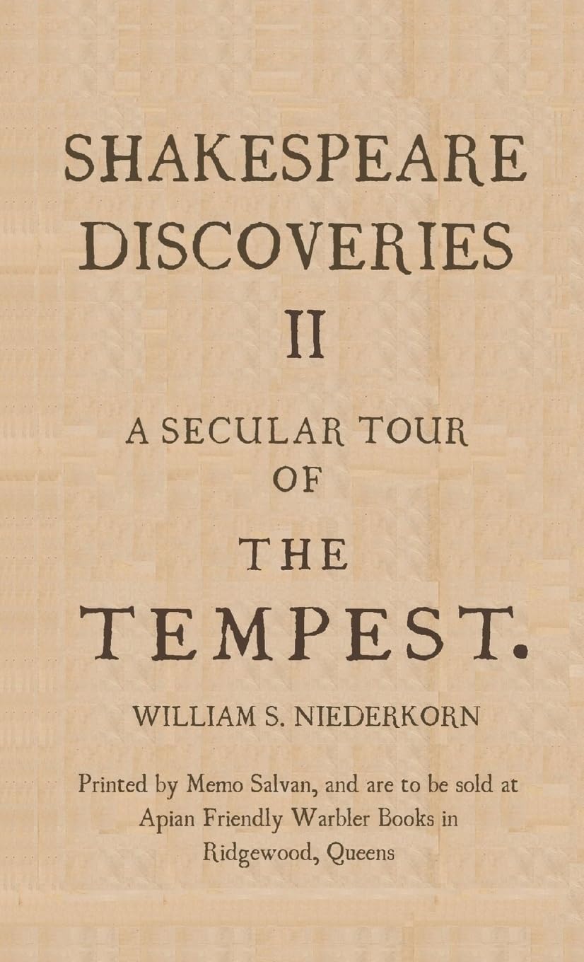Shakespeare Discoveries II: A Secular Tour of "The Tempest"