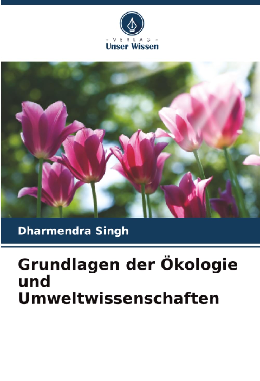 Grundlagen der Ökologie und Umweltwissenschaften