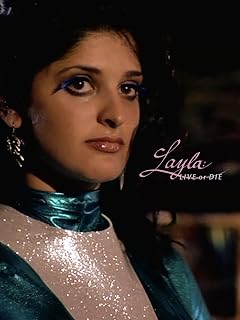 Layla: Live or Die