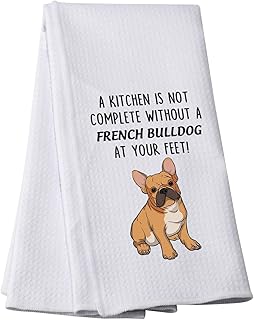 PWHAOO Funny French Bulldog Kitchen Towel French Bulldog Owner Kitchen Decor French Bulldog Lover Gift (Without A French Bulldog T)