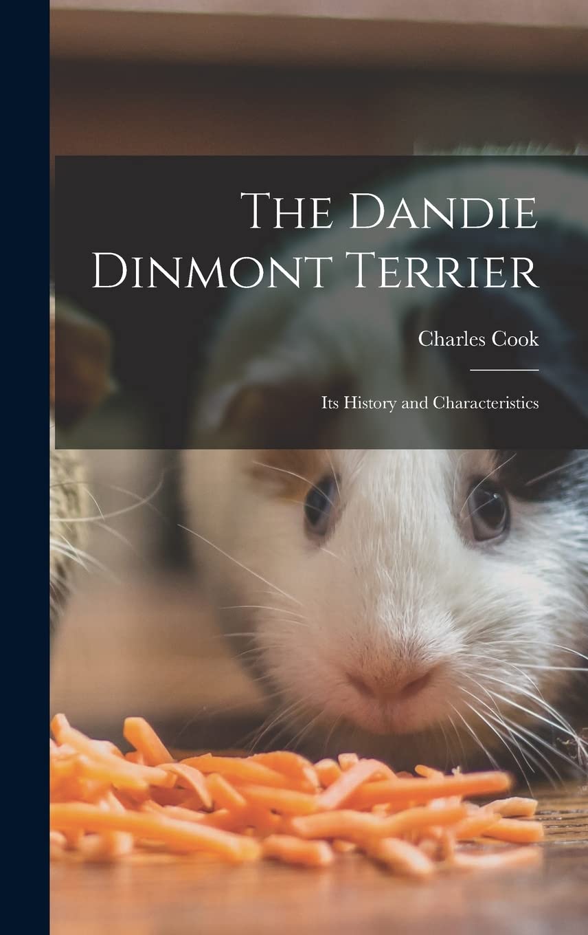 The Dandie Dinmont Terrier: Its History and Characteristics