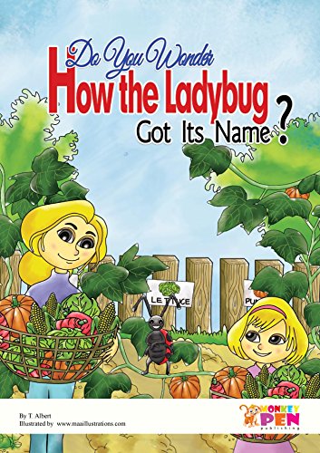 Do You Wonder How The Ladybug Got Its Name Kindle Edition By Monkey Pen Maa Illustrations Children Kindle Ebooks Amazon Com