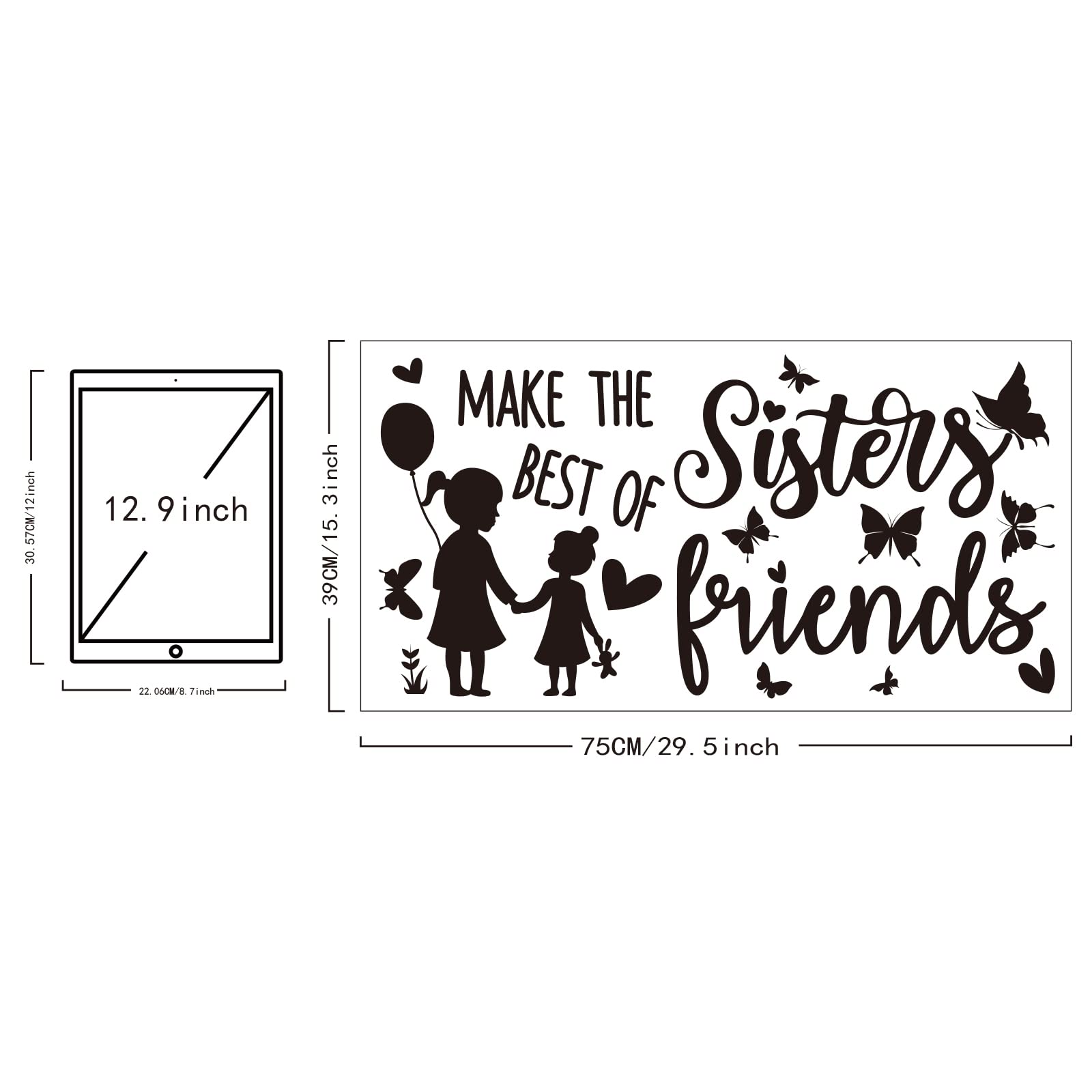 SUPERDANT Black and White Wall Decals Sisters Make the Best of Friends Wall Stickers with Butterfly Balloon Wall Decor Vinyl Wall Decoration for Nursery Girls Bedroom Living Room 39cmx75cm - Image 2