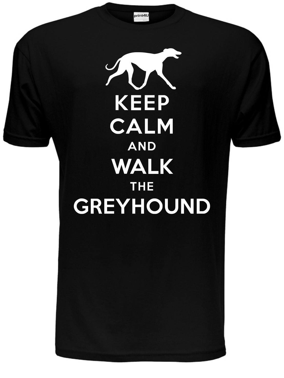 Print4u Men's Black Keep Calm Walk Greyhound Dog Lovers Gift T-Shirt Medium