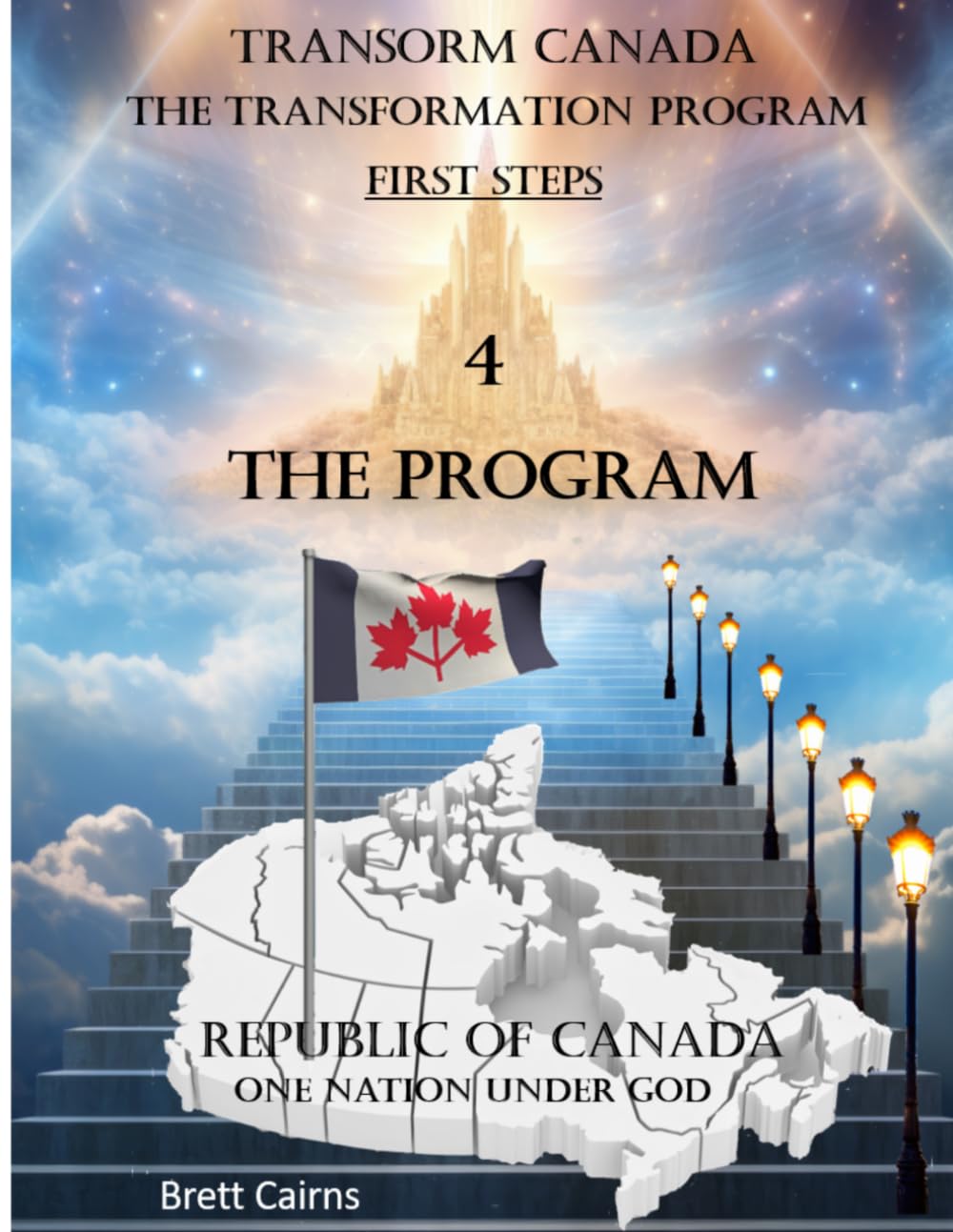 Transform Canada: The Transformation Program; First Steps