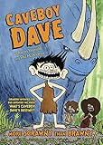 Caveboy Dave: More Scrawny Than Brawny