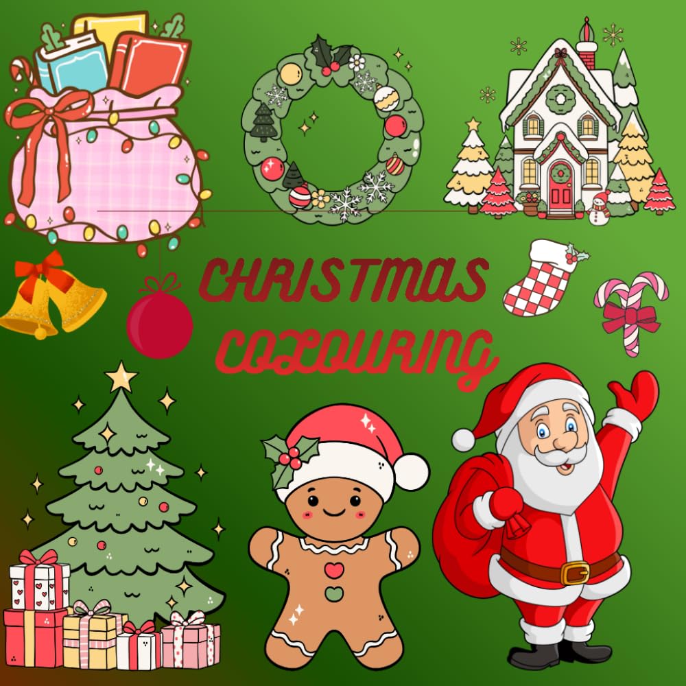 Christmas Colouring - A fun Christmas Colouring book for kids