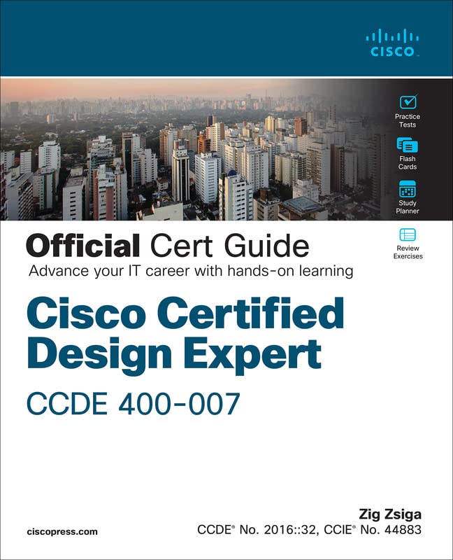 Cisco Certified Design Expert CCDE 400-007 Official Cert Guide