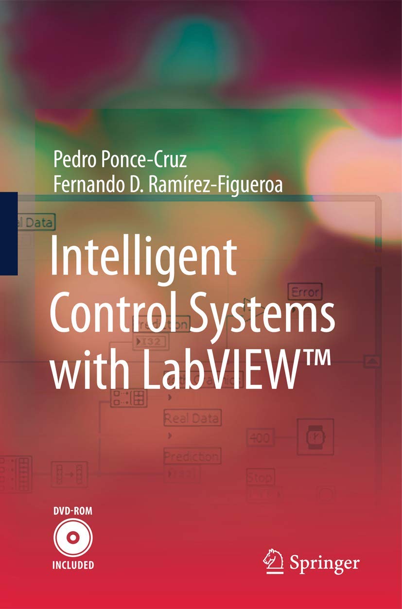 Intelligent Control Systems With LabVIEW