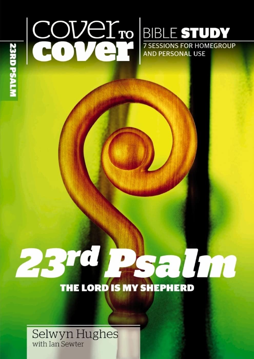 Cover to Cover: 23rd Psalm: The Lord is My Shepherd (Cover to Cover Bible Study Guides)