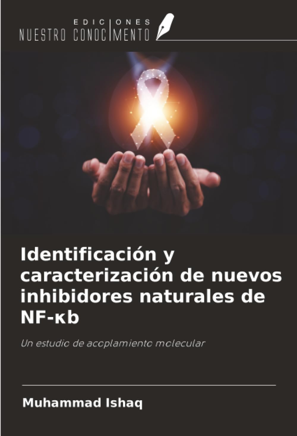 Identificación y caracterización de nuevos inhibidores naturales de NF-κb: Un estudio de acoplamiento molecular