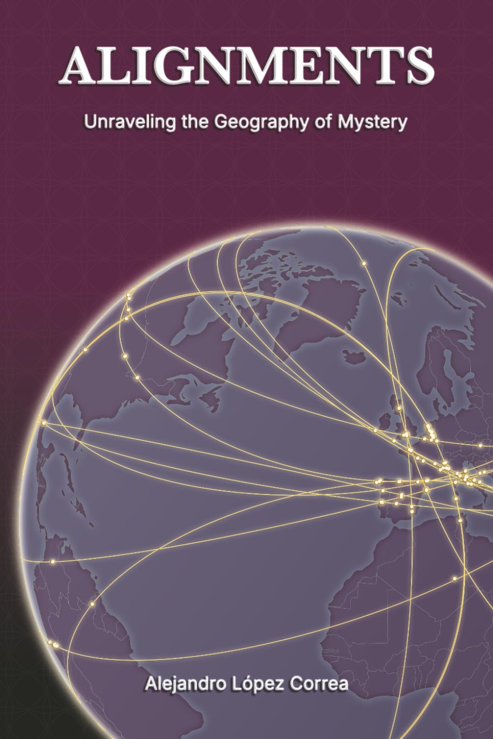 Alignments: Unraveling the Geography of Mystery