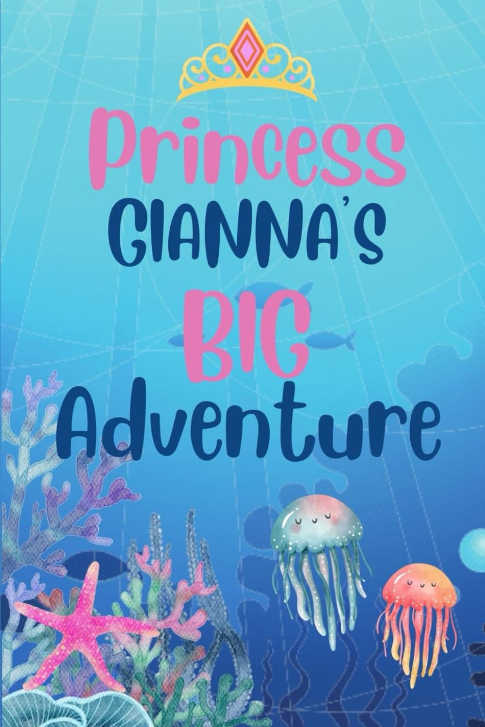 Princess Gianna's Big Adventure: Girls can be heroes too