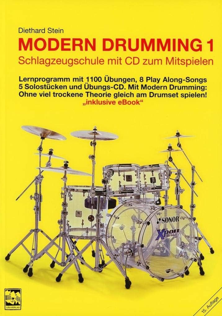 Modern Drumming Band 1 und Band 2: Schlagzeugschule mit 1100 Übungen zum Mitspielen, Solostücken, Play Along-Songs (ISBN: 9783928825245, 9783928825450)