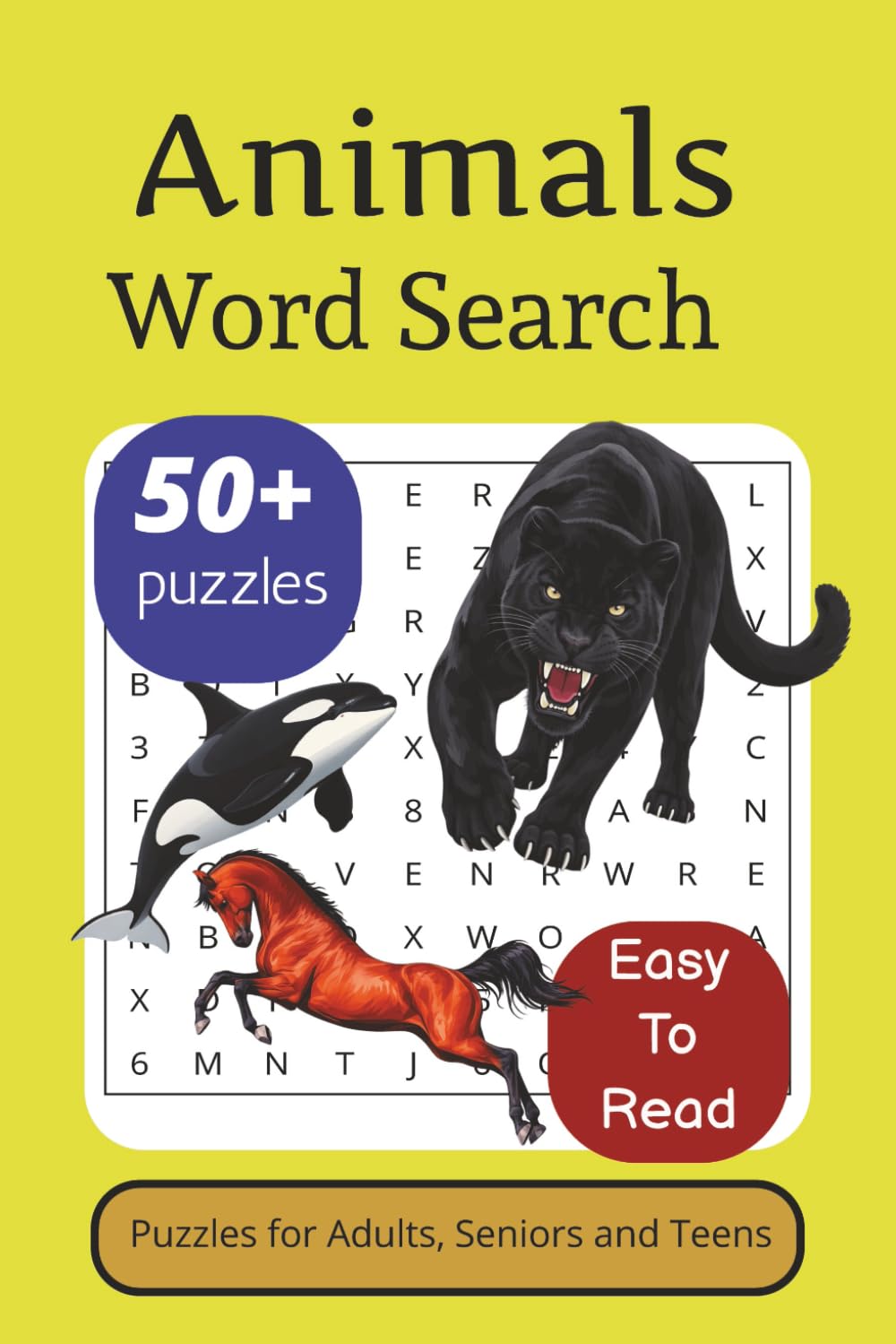 Animal Word Search Puzzle Book: Word Searches with Easy-to-Read Print about Animals, Pets, Mammals, Wildlife Animals and More | 6x9 inches, 110 pages ... Gift for Vacations, Holidays and Relaxation