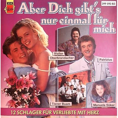 SchIager f&uuml;rs Herz f&uuml;r VerIiebte