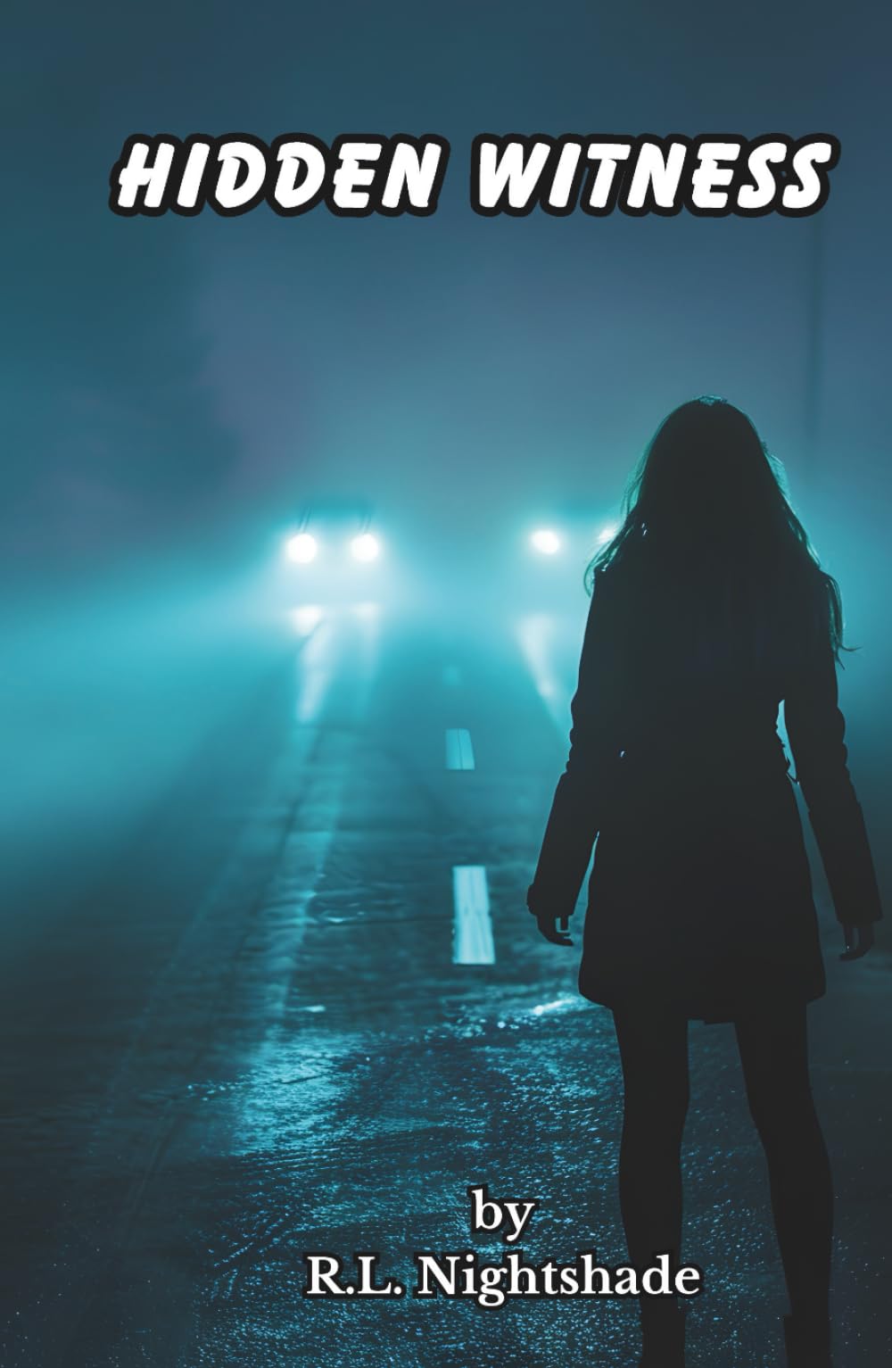 Hidden Witness: What She Saw Will Change Everything