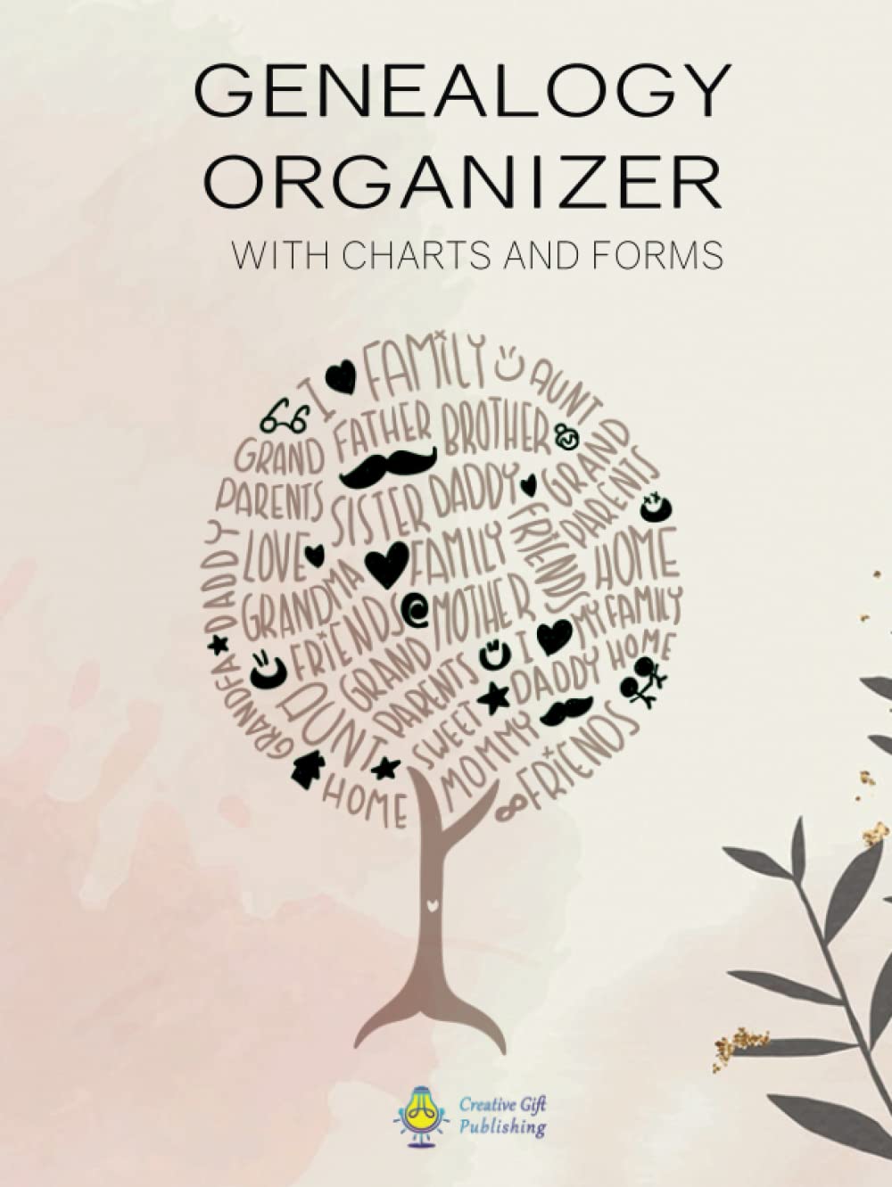 Genealogy Organizer: Ancestry Pedigree Chart to Fill in with Chart and Forms: Pedigree chart Family tree record, genealogy journal, Generation ... to Easily Organize Your Genealogy History,