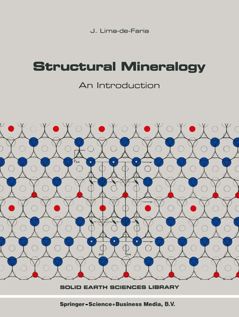 Structural Mineralogy: An Introduction: 7 (Solid Earth Sciences Library)