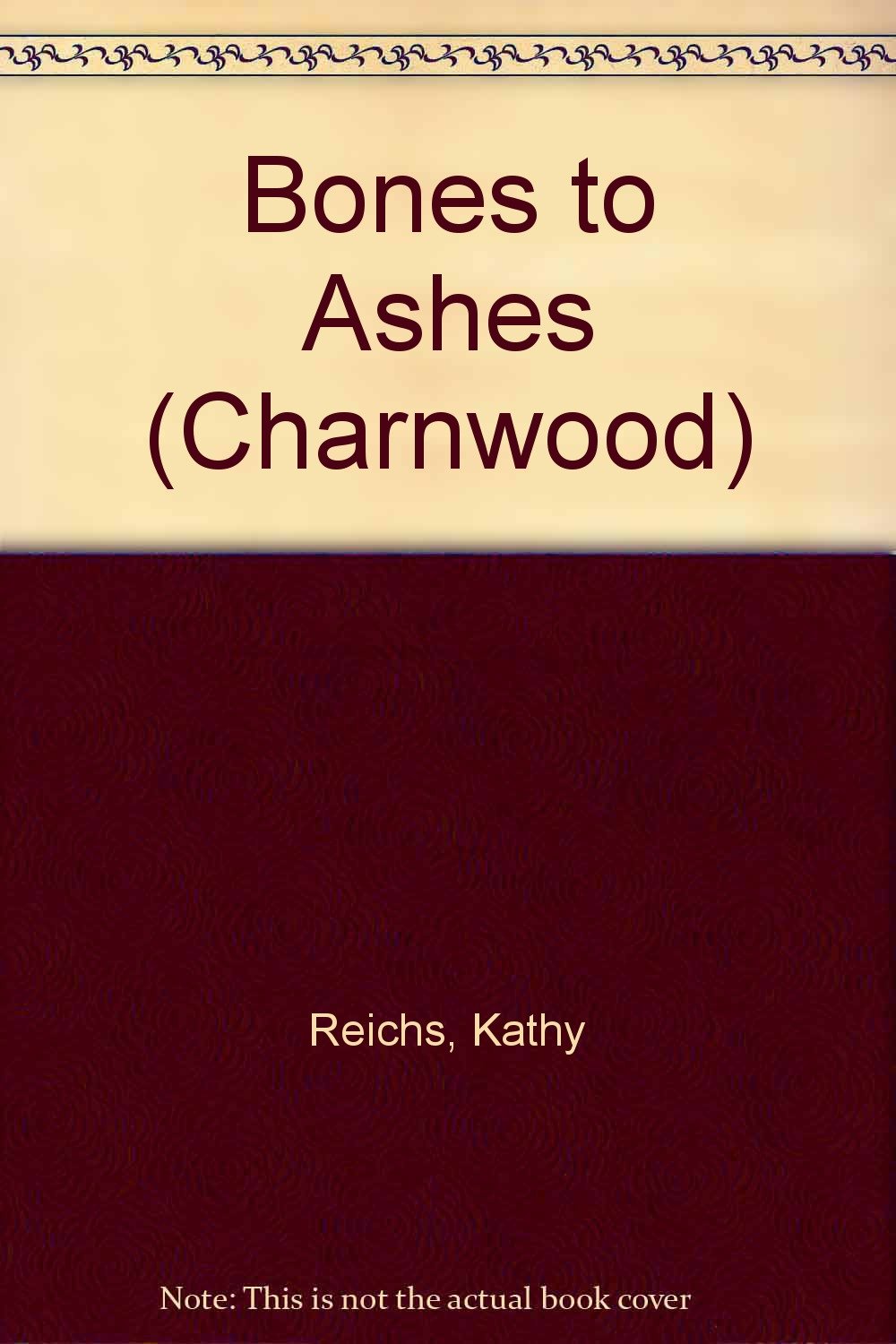 Buy Bones To Ashes (Charnwood) — BookShops.in