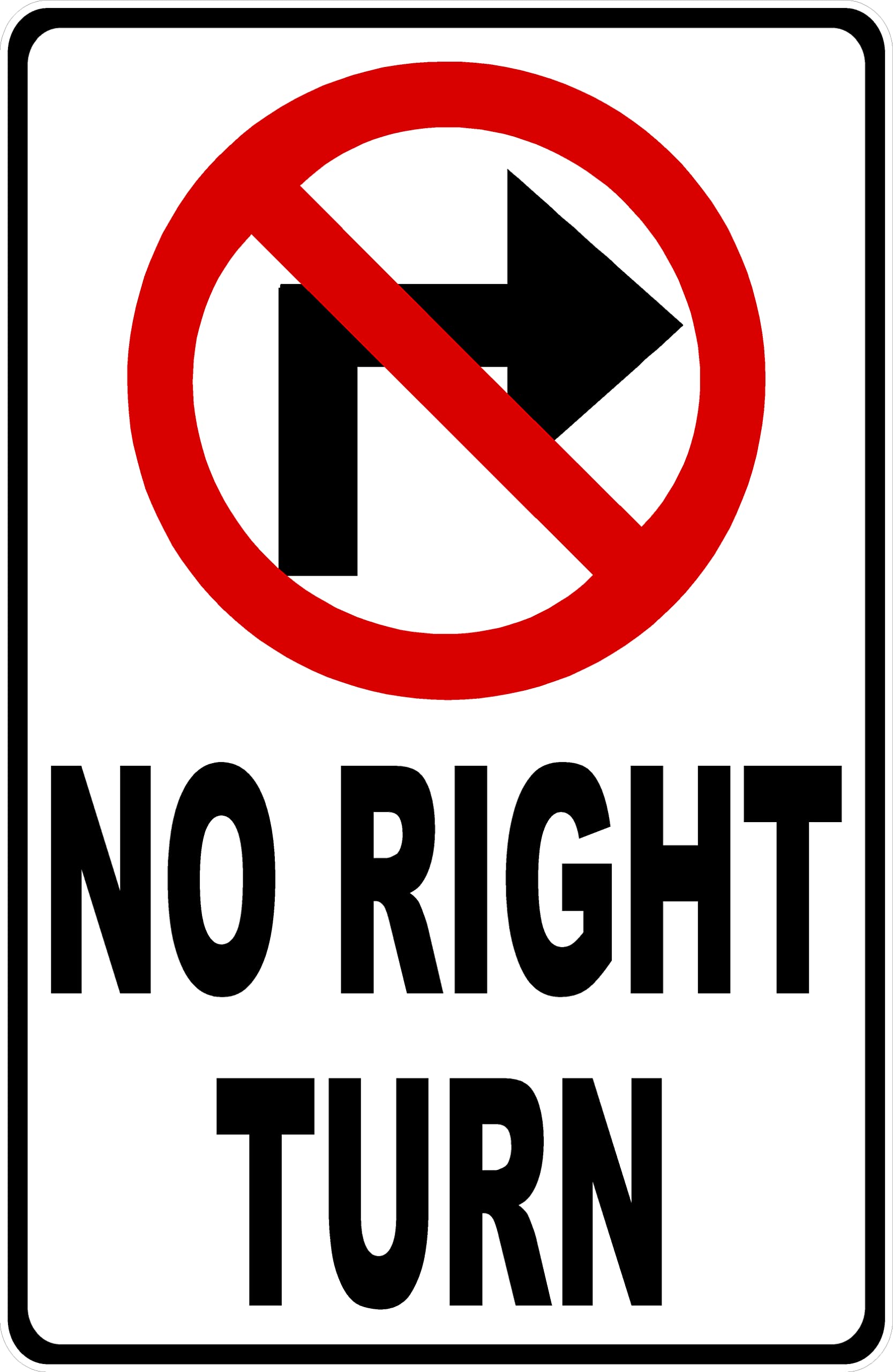 SalaGraphicsNo Right Turn With Directional Arrows Sign. 12x18 Metal.