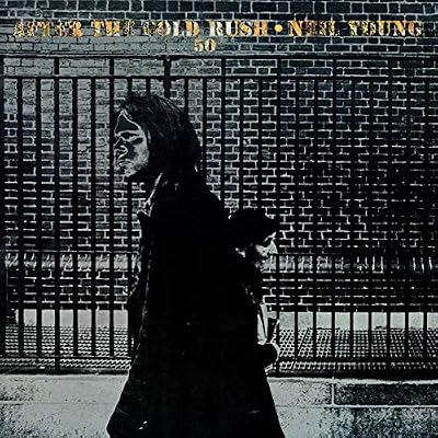 Portada del vinilo After The Gold Rush de Neil Young