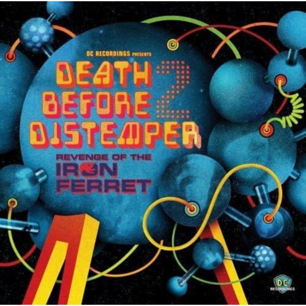 Death Before Distemper: Revenge of the Iron Ferret