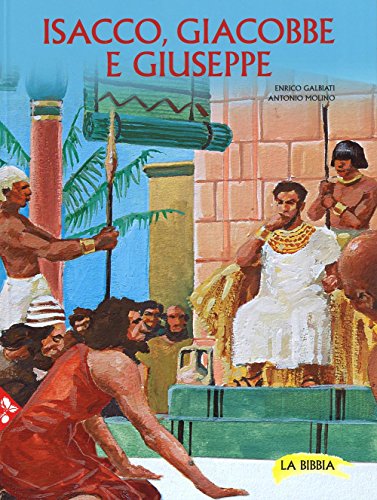  Isacco, Giacobbe e Giuseppe