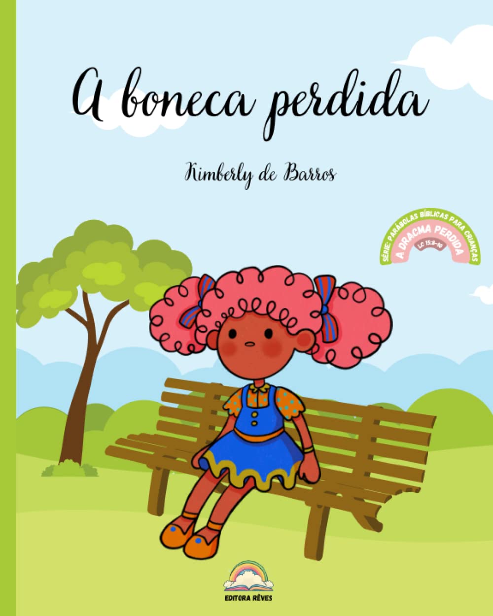 A boneca perdida (Parábolas Bíblicas Para Crianças)