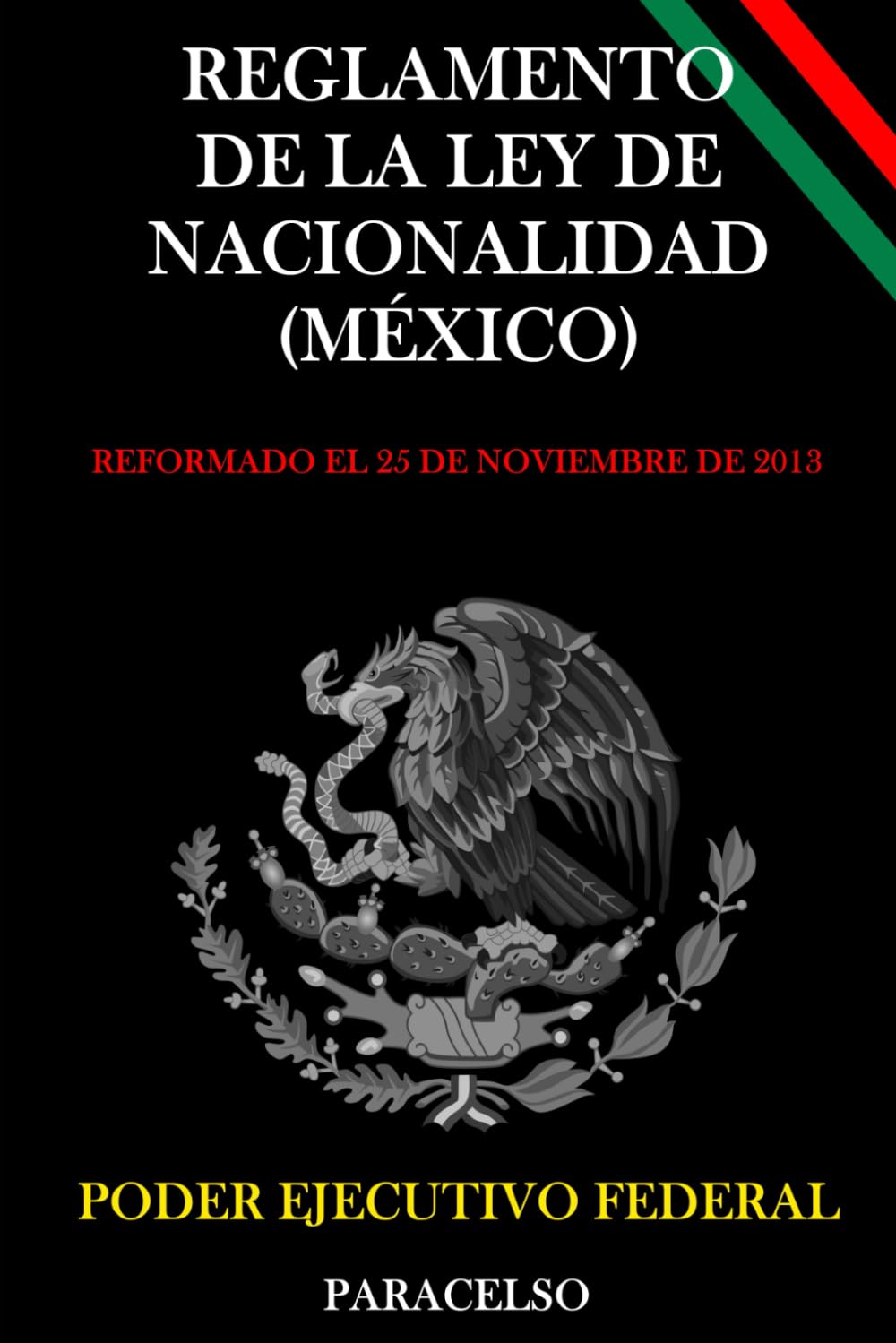 Reglamento de la Ley de Nacionalidad (México)