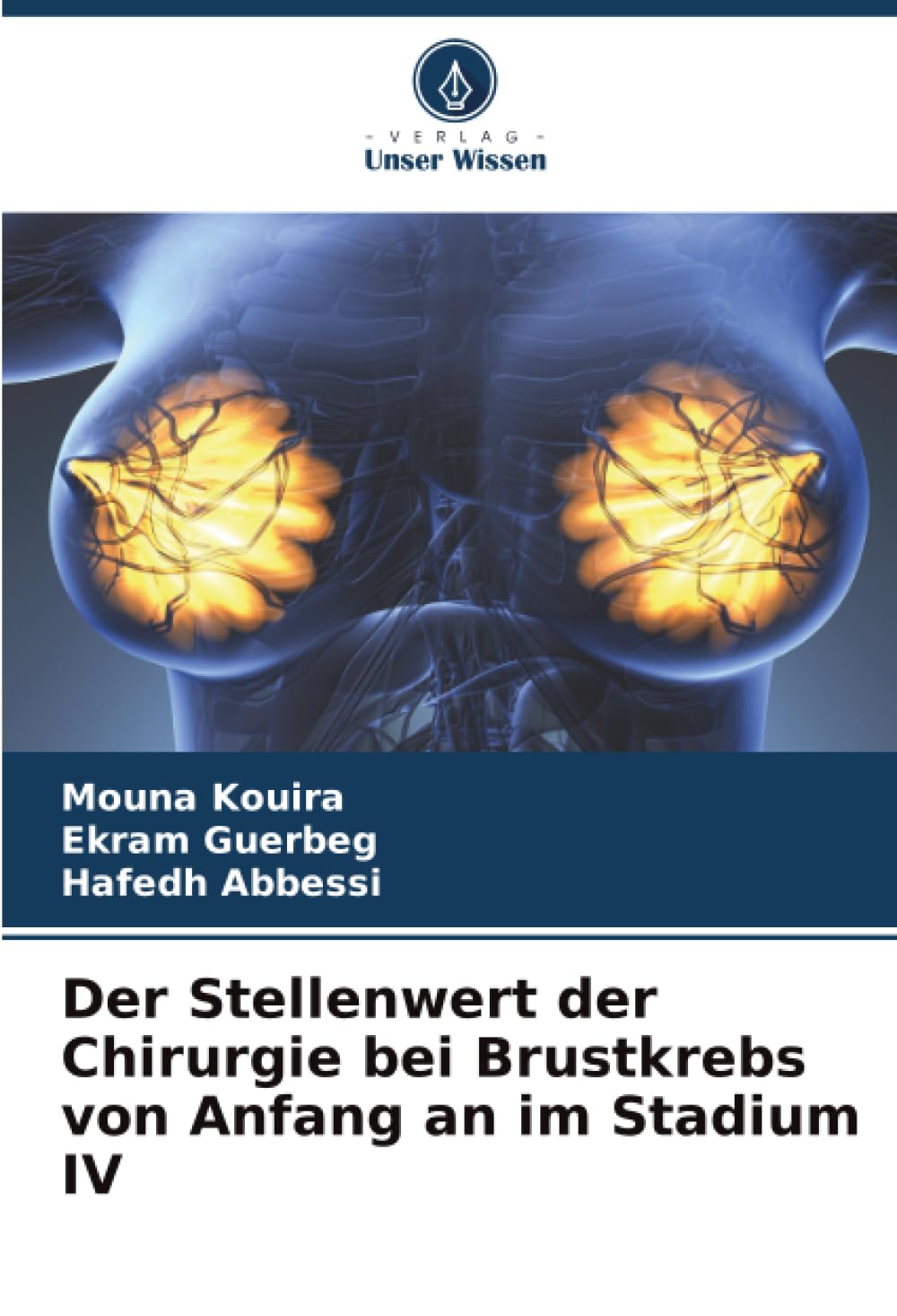 Der Stellenwert der Chirurgie bei Brustkrebs von Anfang an im Stadium IV
