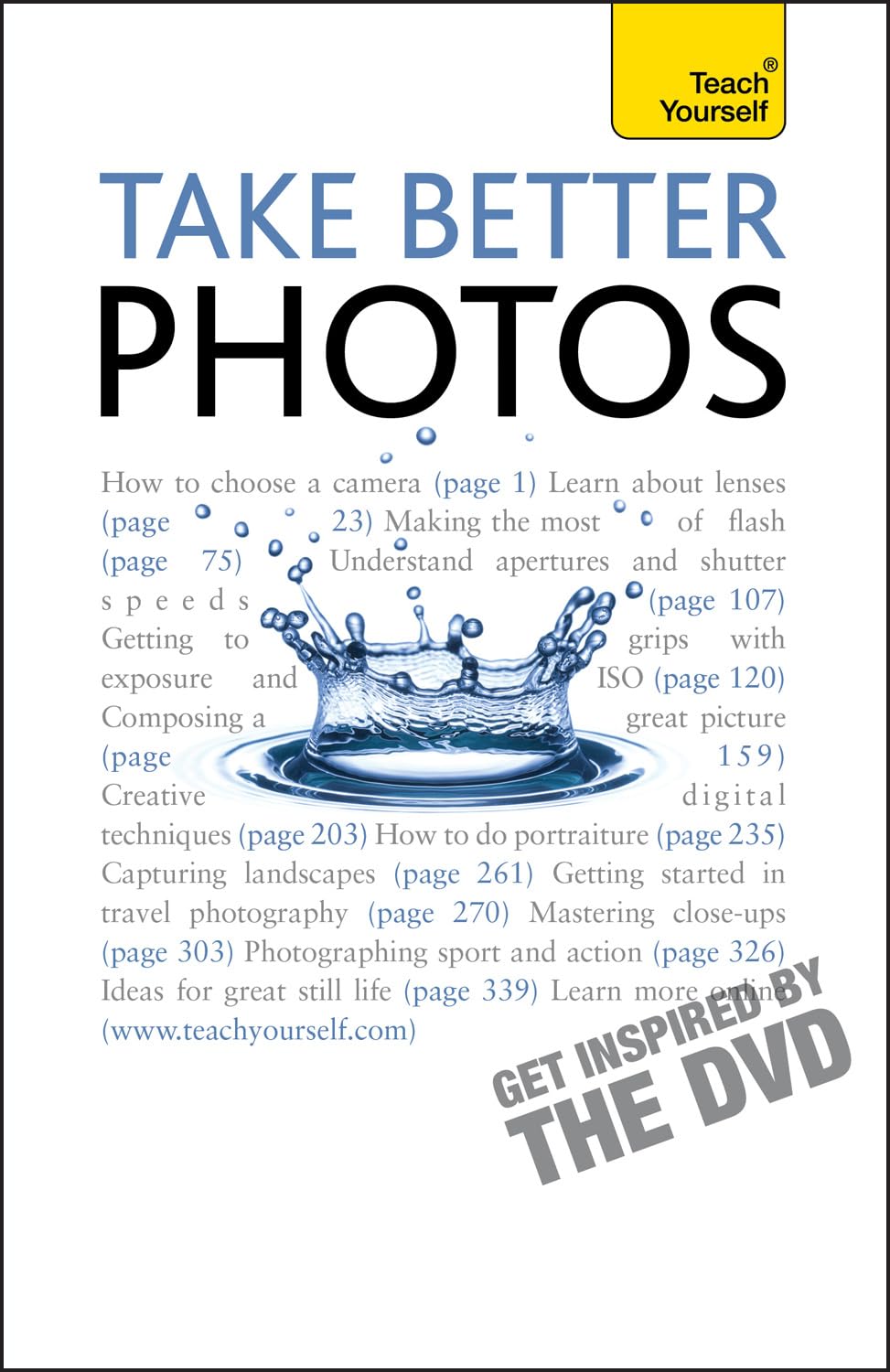 Take Better Photos: Teach Yourself (Teach Yourself General)