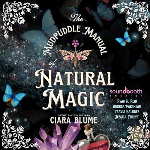 The Mudpuddle Manual of Natural Magic by Ciara Blume episode artwork