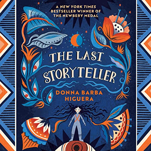 The Last Storyteller (Audio Download) Donna Barba Higuera, Frankie Corzo, Piccadilly Press
