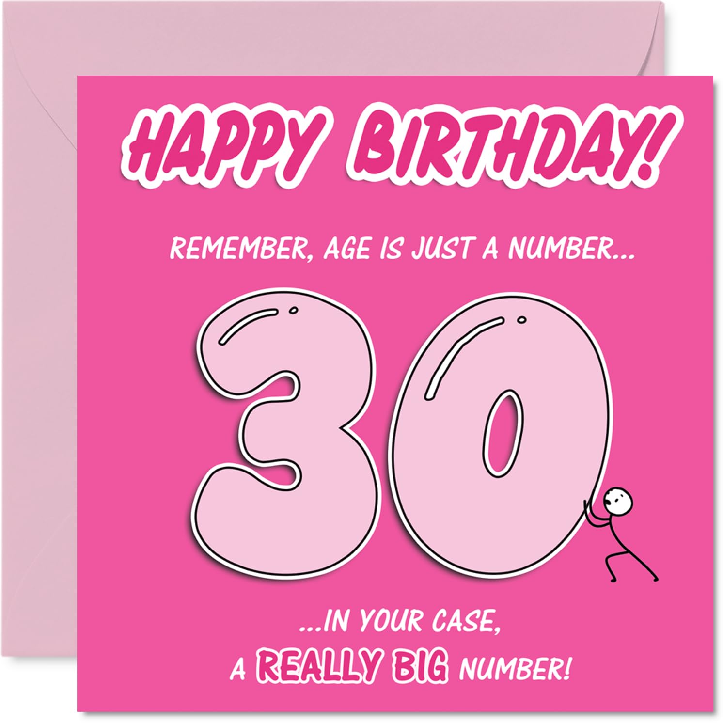 Funny 30th Birthday Card - Embrace Turning 30 with a Wink - Bold Pink Design and Big Humour - Perfect for Milestone Laughs - 145mm Square, Envelope Included
