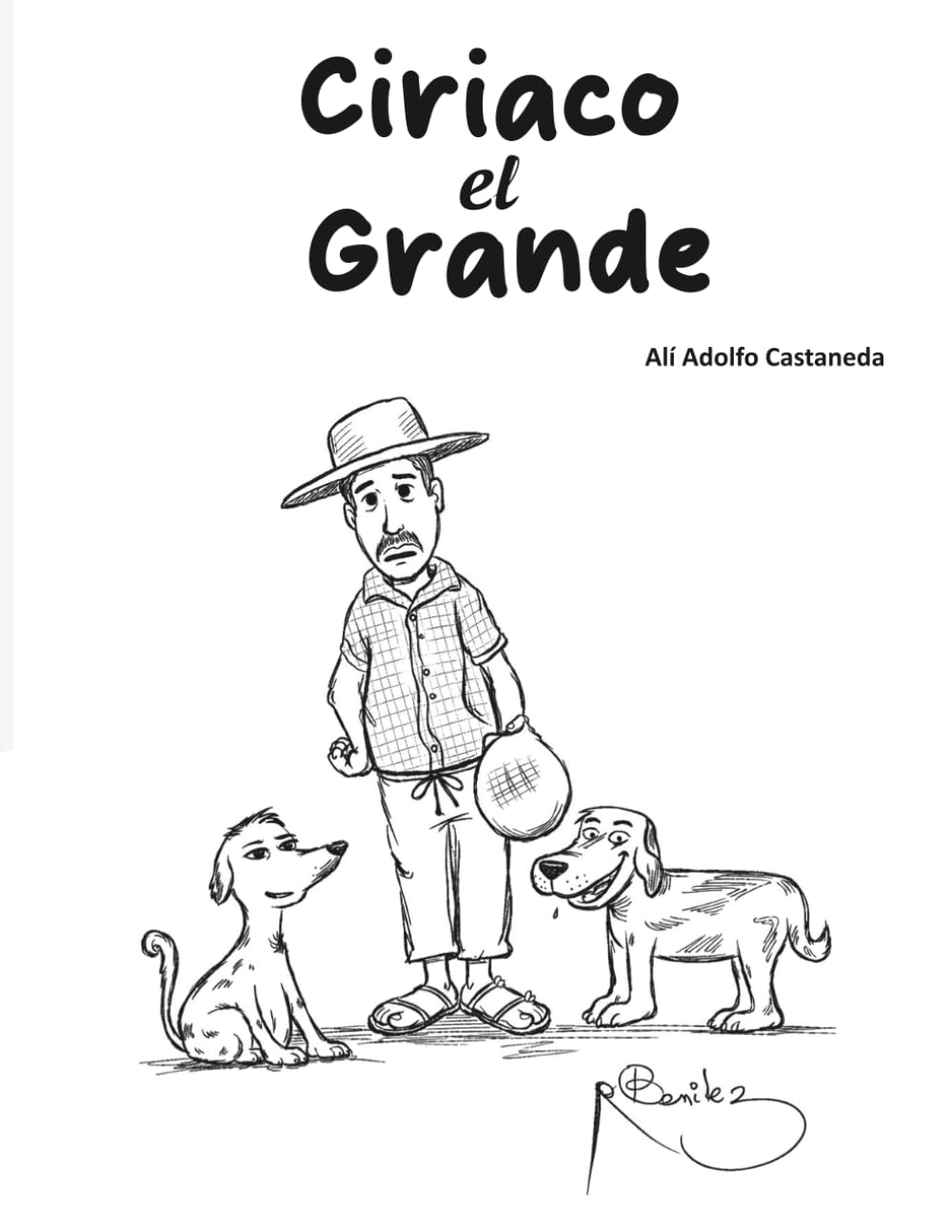 Ciriaco El Grande: Cuentos y Narraciones